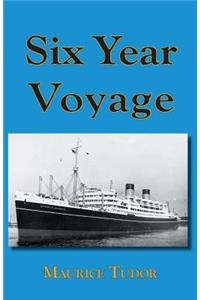 Six Year Voyage