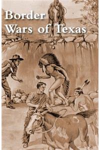 Border Wars of Texas