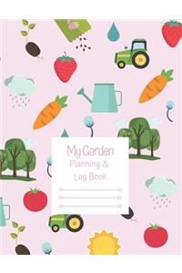 My Garden Planning and Log Book