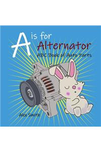 A is for Alternator