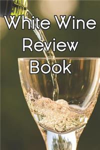 White Wine Review Book