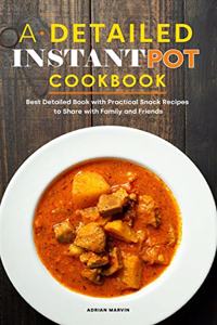 A Detailed Instant Pot Cookbook 2021
