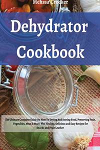 Dehydrator Cookbook