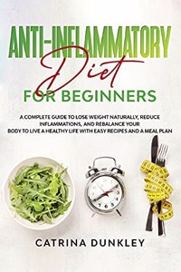 Anti-Inflammatory Diet for Beginners