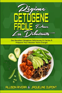Régime Cétogène Facile Pour Les Débutants