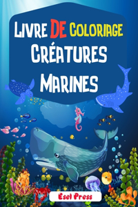 Livre De Coloriage Créatures Marines