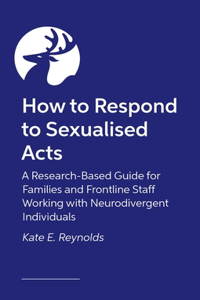 How to Respond to Sexualized Acts