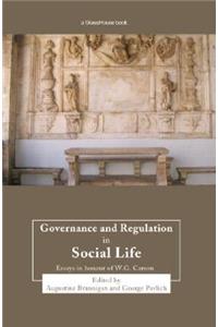 Governance and Regulation in Social Life