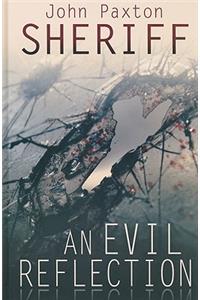 An Evil Reflection