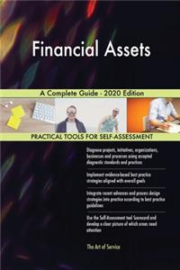 Financial Assets A Complete Guide - 2020 Edition