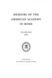 Memoirs of the American Academy in Rome, Volume 47 (2002)