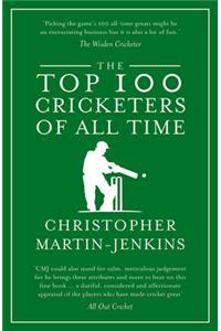 The Top 100 Cricketers of All Time