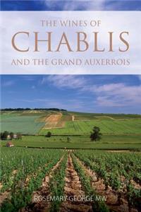 wines of Chablis and the Grand Auxerrois