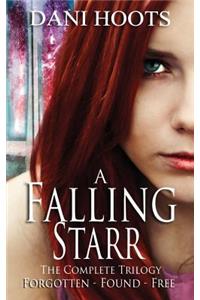 A Falling Starr: The Complete Trilogy