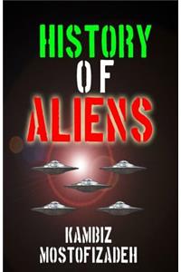 History of Aliens