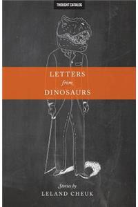 Letters from Dinosaurs