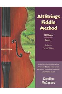 AltStrings Fiddle Method for Bass, Second Edition, Book 2