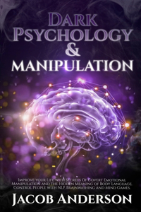 Dark Psychology and Manipulation