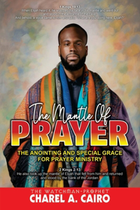 The Mantle Of Prayer