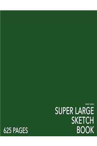 Forest Green Super Large Sketchbook: Big Softcover Sketchbook, 625 Pages, Giant Sketchbook, Large Sketchbook for Drawing