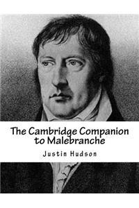 The Cambridge Companion to Malebranche