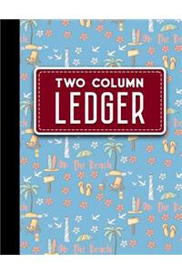 Two Column Ledger