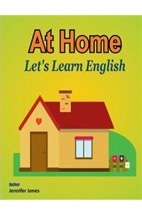 Let's Learn English: At Home