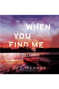When You Find Me