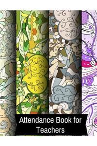 Attendance Book for Teachers: Teachers Record Book - Paperback February 08, 2018