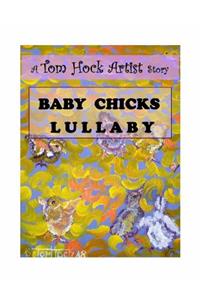 Baby Chicks Lullaby