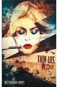 Thin Lies