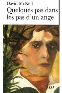 Quelques Pas Dans Les Pas D'un Ange