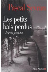 Petits Bals Perdus (Les)