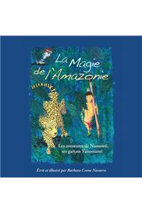 Magie de l'Amazonie