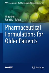 Pharmaceutical Formulations for Older Patients