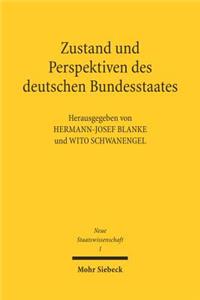 Zustand Und Perspektiven Des Deutschen Bundesstaates