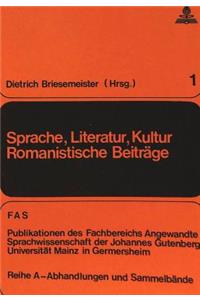 Sprache, Literatur, Kultur- Romanistische Beitraege