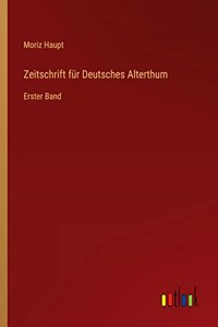 Zeitschrift für Deutsches Alterthum