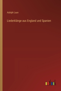 Liederklänge aus England und Spanien