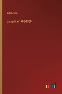 Lamartine 1790-1869