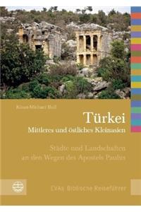 Turkei - Mittleres Und Ostliches Kleinasien