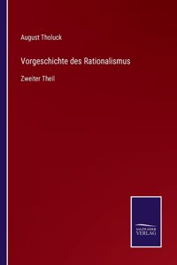 Vorgeschichte des Rationalismus