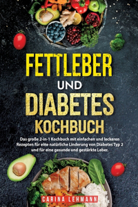 Fettleber und Diabetes Kochbuch