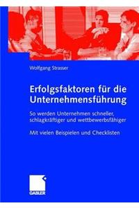 Erfolgsfaktoren Für Die Unternehmensführung