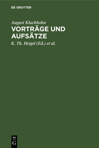 Vorträge Und Aufsätze