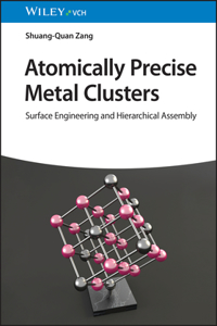 Atomically Precise Metal Clusters