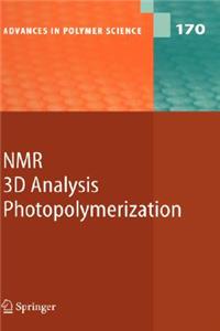 NMR - 3D Analysis - Photopolymerization