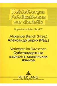 Varietaeten Im Slavischen- Су стандартные варианты славянских я&