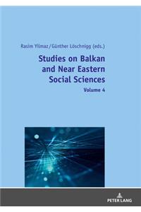 Studies on Balkan and Near Eastern Social Sciences