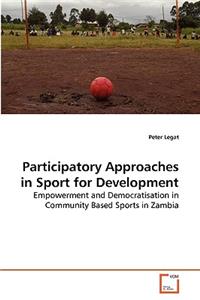 Participatory Approaches in Sport for Development